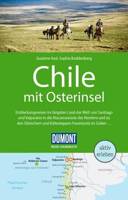 Abbildung von Asal / Boddenberg | DUMONT Reise-Handbuch Reiseführer Chile mit Osterinsel | 6. Auflage | 2025 | beck-shop.de