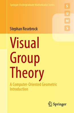 Abbildung von Rosebrock | Visual Group Theory | 1. Auflage | 2024 | beck-shop.de