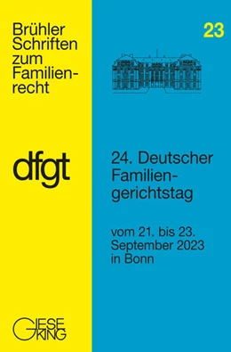 Abbildung von Deutscher Familiengerichtstag e.V. | 24. Deutscher Familiengerichtstag | 1. Auflage | 2024 | 23 | beck-shop.de