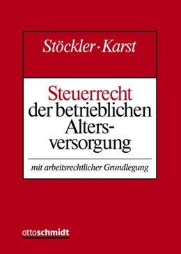 Abbildung von Ahrend / Förster | Steuerrecht der betrieblichen Altersversorgung • mit Aktualisierungsservice | 1. Auflage | 2018 | beck-shop.de