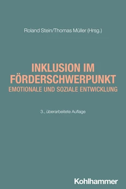 Abbildung von Stein / Müller | Inklusion im Förderschwerpunkt emotionale und soziale Entwicklung | 3. Auflage | 2024 | 5 | beck-shop.de