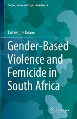Abbildung von Deane | Gender-Based Violence and Femicide in South Africa | 1. Auflage | 2024 | beck-shop.de