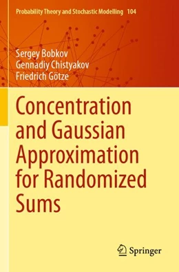Abbildung von Bobkov / Chistyakov | Concentration and Gaussian Approximation for Randomized Sums | 1. Auflage | 2024 | beck-shop.de