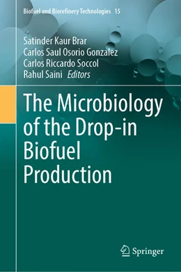 Abbildung von Brar / Osorio Gonzalez | The Microbiology of the Drop-in Biofuel Production | 1. Auflage | 2024 | 15 | beck-shop.de