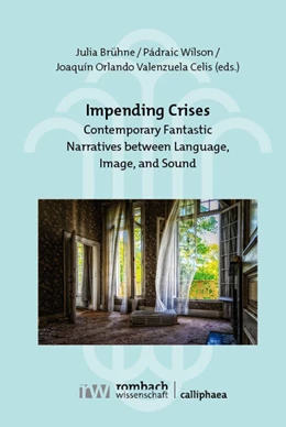 Abbildung von Brühne / Wilson | Impending Crises | 1. Auflage | 2024 | beck-shop.de
