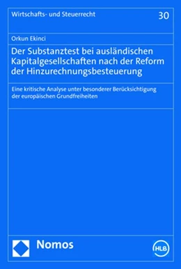 Abbildung von Ekinci | Der Substanztest bei ausländischen Kapitalgesellschaften nach der Reform der Hinzurechnungsbesteuerung | 1. Auflage | 2023 | beck-shop.de