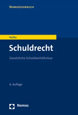 Abbildung von Peifer | Schuldrecht | 6. Auflage | 2019 | beck-shop.de