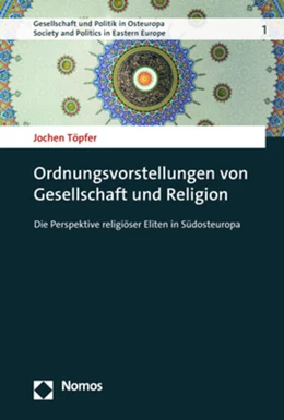 Abbildung von Töpfer | Ordnungsvorstellungen von Gesellschaft und Religion | 1. Auflage | 2022 | beck-shop.de