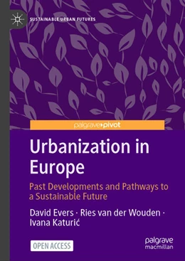 Abbildung von Evers / Katuric | Urbanization in Europe | 1. Auflage | 2024 | beck-shop.de