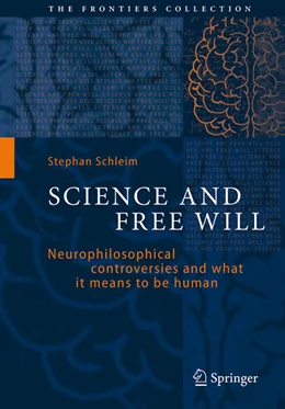 Abbildung von Schleim | Science and Free Will | 1. Auflage | 2024 | beck-shop.de