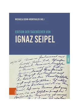 Abbildung von Sohn-Kronthaler | Edition der Tagebücher von Ignaz Seipel | 1. Auflage | 2026 | beck-shop.de