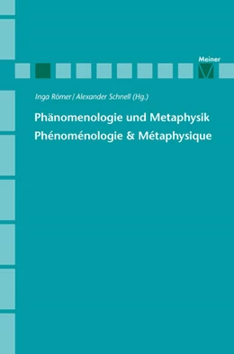 Abbildung von Römer / Schnell | Phänomenologie und Metaphysik | 1. Auflage | 2020 | beck-shop.de
