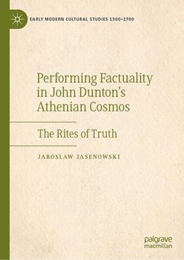 Abbildung von Jasenowski | Performing Factuality in John Dunton’s Athenian Cosmos | 1. Auflage | 2024 | beck-shop.de