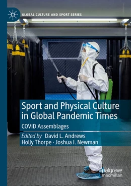 Abbildung von Andrews / Thorpe | Sport and Physical Culture in Global Pandemic Times	 | 1. Auflage | 2024 | beck-shop.de
