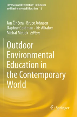 Abbildung von Cincera / Johnson | Outdoor Environmental Education in the Contemporary World | 1. Auflage | 2024 | beck-shop.de