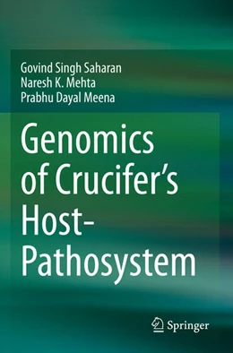Abbildung von Singh Saharan / Mehta | Genomics of Crucifer's Host- Pathosystem | 1. Auflage | 2024 | beck-shop.de