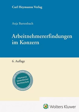 Abbildung von Bartenbach | Arbeitnehmererfindungen im Konzern | 6. Auflage | 2025 | beck-shop.de