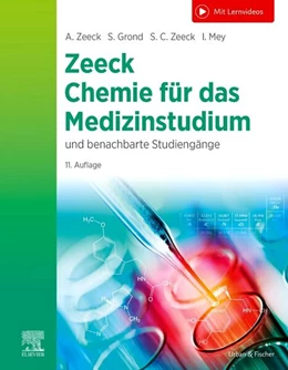 Abbildung von Grond / Zeeck | Chemie für das Medizinstudium | 11. Auflage | 2024 | beck-shop.de