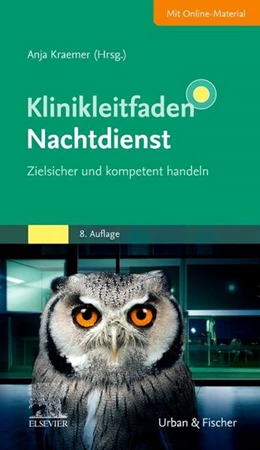 Abbildung von Kraemer | Klinikleitfaden Nachtdienst | 8. Auflage | 2024 | beck-shop.de