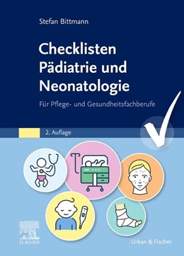 Abbildung von Bittmann | Checklisten Pädiatrie und Neonatologie | 2. Auflage | 2024 | beck-shop.de