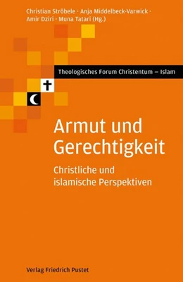 Abbildung von Ströbele / Middelbeck-Varwick | Armut und Gerechtigkeit | 1. Auflage | 2016 | beck-shop.de