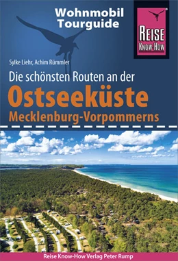 Abbildung von Rümmler / Liehr | Reise Know-How Wohnmobil-Tourguide Ostseeküste Mecklenburg-Vorpommern mit Rügen und Usedom | 4. Auflage | 2021 | beck-shop.de