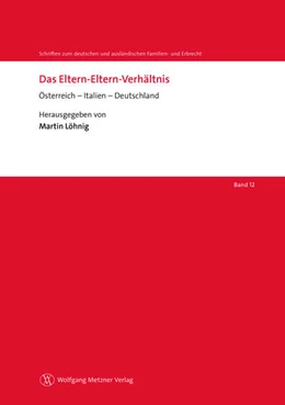 Abbildung von Löhnig | Das Eltern-Eltern-Verhältnis | 1. Auflage | 2014 | beck-shop.de