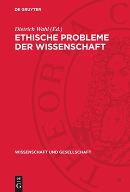 Abbildung von Wahl | Ethische Probleme der Wissenschaft | 1. Auflage | 1978 | beck-shop.de