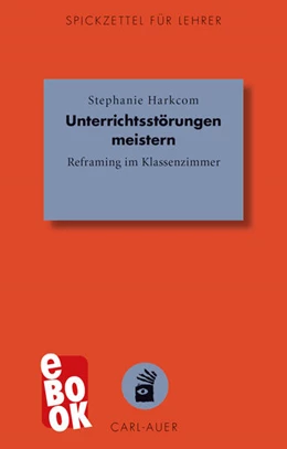 Abbildung von Harkcom | Unterrichtsstörungen meistern | 1. Auflage | 2017 | beck-shop.de