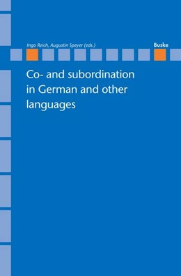 Abbildung von Speyer | Co- and subordination in German and other languages | 1. Auflage | 2018 | beck-shop.de