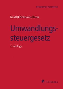 Abbildung von Kraft / Edelmann | Umwandlungssteuergesetz | 2. Auflage | 2019 | beck-shop.de