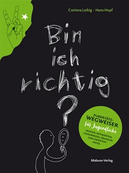 Abbildung von Leibig / Hopf | Bin ich richtig? | 1. Auflage | 2019 | beck-shop.de