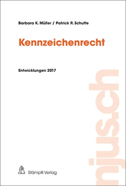 Abbildung von Müller / Schutte | Kennzeichenrecht | 1. Auflage | 2018 | beck-shop.de