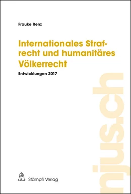Abbildung von Renz | Internationales Strafrecht und humanitäres Völkerrecht | 1. Auflage | 2018 | beck-shop.de