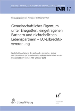 Abbildung von Wolf | Gemeinschaftliches Eigentum unter Ehegatten, eingetragenen Partnern und nichtehelichen Lebenspartnern - EU-Erbrechtsverordnung | 1. Auflage | 2015 | beck-shop.de