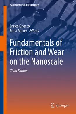 Abbildung von Gnecco / Meyer | Fundamentals of Friction and Wear on the Nanoscale | 3. Auflage | 2024 | beck-shop.de