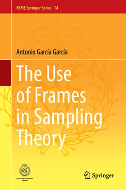 Abbildung von García García | The Use of Frames in Sampling Theory | 1. Auflage | 2024 | beck-shop.de