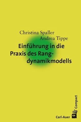 Abbildung von Spaller / Tippe | Einführung in die Rangdynamik | 1. Auflage | 2024 | beck-shop.de