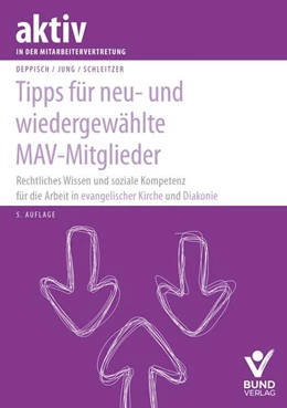 Abbildung von Bohlender / Deppisch | Tipps für neu- und wiedergewählte MAV-Mitglieder | 5. Auflage | 2025 | beck-shop.de