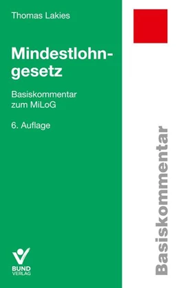 Abbildung von Lakies | Mindestlohngesetz | 6. Auflage | 2025 | beck-shop.de