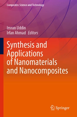 Abbildung von Uddin / Ahmad | Synthesis and Applications of Nanomaterials and Nanocomposites | 1. Auflage | 2024 | beck-shop.de