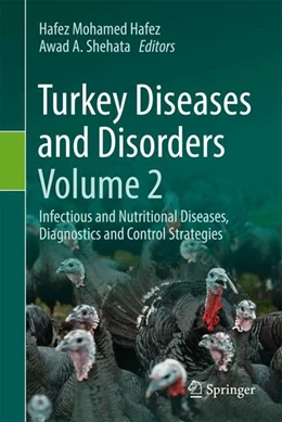 Abbildung von Hafez / Shehata | Turkey Diseases and Disorders Volume 2 | 1. Auflage | 2024 | beck-shop.de