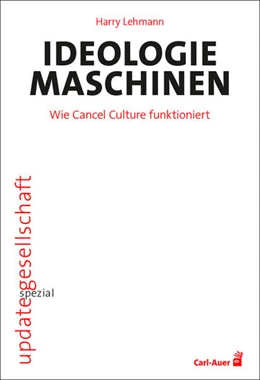 Abbildung von Lehmann | Ideologiemaschinen | 1. Auflage | 2024 | beck-shop.de