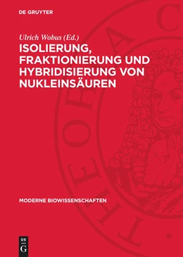 Abbildung von Wobus | Isolierung, Fraktionierung und Hybridisierung von Nukleinsäuren | 1. Auflage | 1981 | beck-shop.de