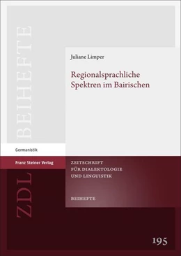 Abbildung von Limper | Regionalsprachliche Spektren im Bairischen | 1. Auflage | 2024 | beck-shop.de