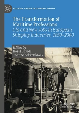 Abbildung von Davids / Schokkenbroek | The Transformation of Maritime Professions | 1. Auflage | 2024 | beck-shop.de