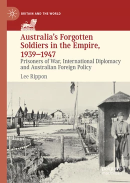 Abbildung von Rippon | Australia's Forgotten Soldiers in the Empire, 1939–1947 | 1. Auflage | 2024 | beck-shop.de