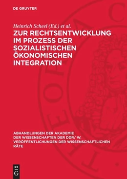 Abbildung von Schüßler / Scheel | Zur Rechtsentwicklung im Prozeß der sozialistischen ökonomischen Integration | 1. Auflage | 1983 | beck-shop.de