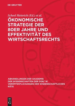 Abbildung von Schüßler / Heinrich | Ökonomische Strategie der 80er Jahre und Effektivität des Wirtschaftsrechts | 1. Auflage | 1984 | beck-shop.de