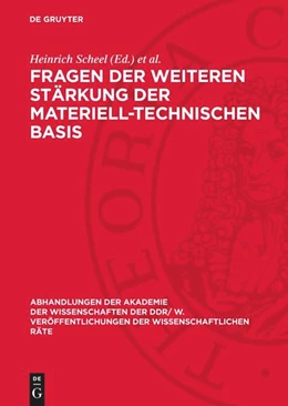 Abbildung von Koziolek / Scheel | Fragen der weiteren Stärkung der materiell-technischen Basis | 1. Auflage | 1982 | beck-shop.de
